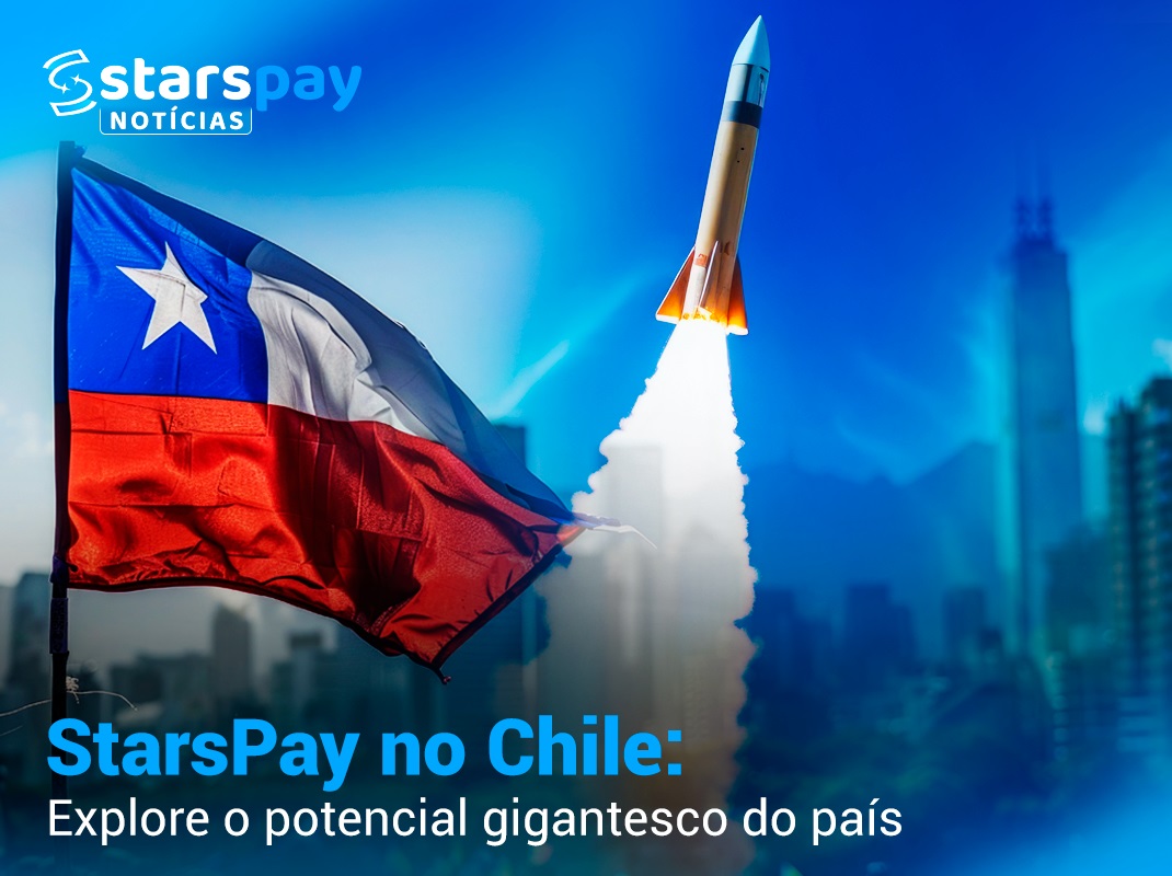 A StarsPay pode ajudar sua empresa no Chile